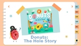 Story Reading - Donut: The Hole Story
