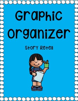 Preview of Story Retell Graphic Organizer (Characters, Setting, Problem, Solution)