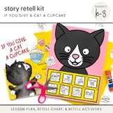 Story Retell Kit: If You Give a Cat a Cupcake