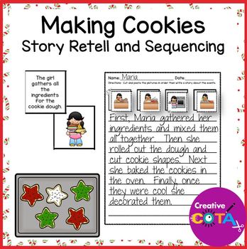 Preview of Story Retell Sequencing Pictures and Sentence Writing Making Christmas Cookies