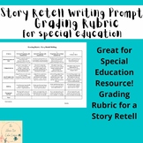 Story Retell Writing Grading Rubric for special education