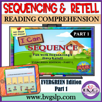 Preview of Sequencing | Reading Comprehension | Story Retell - PART 1 Digital BOOM CARDS