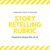Story Retelling Rubric