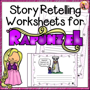 Preview of Rapunzel - Story Retelling Worksheets