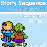 Sequencing Fairy Tale & Nursery Rhymes Activities with Kin