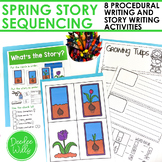 Spring Sequencing Procedural Writing Cut and Paste Story W