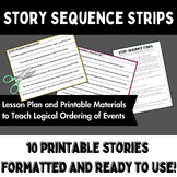 Story Sequence Strips: 10 Printable Stories to Teach Logic