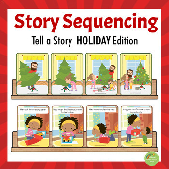 Preview of Picture Sequencing | Tell a A Story Holiday Edition