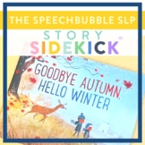 Story Sidekick - Goodbye Autumn, Hello Winter