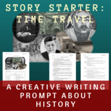 Story Starter Creative Writing Prompt: Time After Time