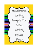 Story Starter Ideas for Writing