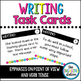 Writing Task Cards with Emphasis on Point of View and Verb Tense