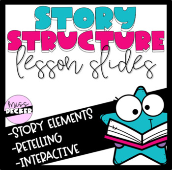 Preview of Story Structure Retelling Story Elements Lesson Presentation RL.2.5