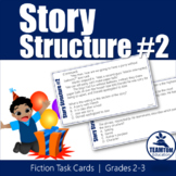 Story Structure Task Cards 2 (Character, Setting, Plot)