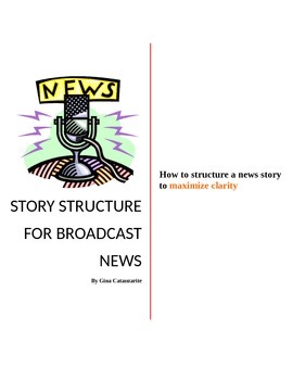 Preview of Story Structure for Broadcast News: How to Maximize CLARITY