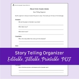 Story Telling Organizer for Speech Therapy | Fillable, Pri