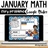 Story Word Problems Digital January Google Slides 
