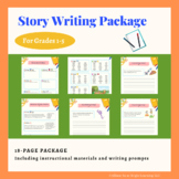 Story Writing Package for Grades 1-5