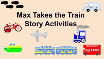 Preview of Story activity for Max Takes the Train by by Rosemary Wells
