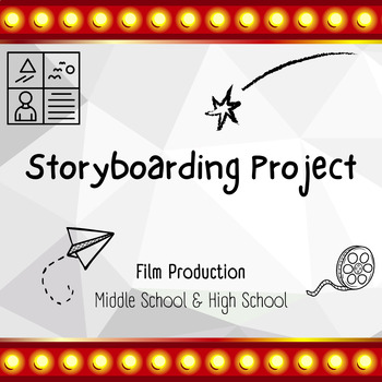 Preview of Story boarding project and rubric
