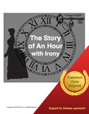 Story of An Hour with Irony(Mini-Unit)