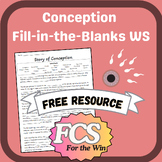 Story of Conception Fill-In-The-Blanks - Health