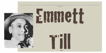 Preview of Story of Emmett Till (Black History: Civil Rights, Segregation, Jim Crow)