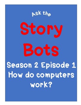 Preview of StoryBots Season 2 Episode 1 How do computers work?