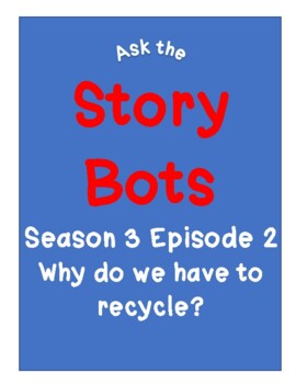 Preview of StoryBots Season 3 Episode 2 Why do we have to recycle?