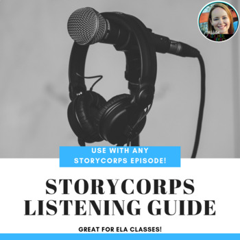 StoryCorps Listening Guide-Digital and Paper Versions!
