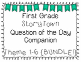 {StoryTown} First Grade Question of the Day Companion BUNDLE!
