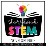 Storybook STEM Novels BUNDLE - Novel Studies - STEM and EL