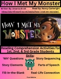 Storylineonline: How I Met My Monster ~ Reading Comprehens