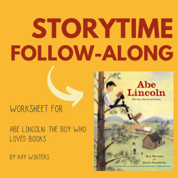 Preview of Storytime Follow-Along: Abe Lincoln: The Boy Who Loved Books