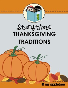 Preview of Storytime Book Companion: Thanksgiving Traditions | Thanksgiving in the Woods