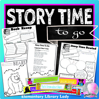 Preview of Bears Activities Storytime, Book Recap, Songs, Bookmarks