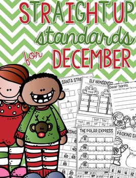 Preview of Straight Up! {Standards for December Printables}