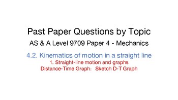 Preview of AS & A Level 9709 Mechanics - Topical Questions: Straight-line motion and graphs