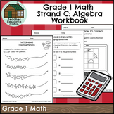 Strand C: Algebra and Coding Workbook (Grade 1 Ontario Mat