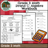 Strand C: Algebra and Coding Workbook (Grade 3 Ontario Math)