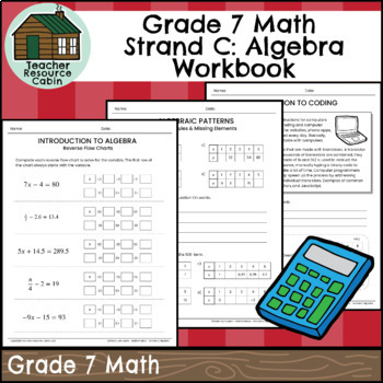 Preview of Strand C: Algebra and Coding Workbook (Grade 7 Ontario Math) New 2020 Curriculum