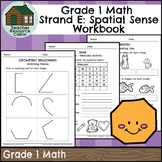 Strand E: Spatial Sense Workbook (Grade 1 Ontario Math) New 2020 Curriculum