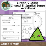Strand E: Spatial Sense Workbook (Grade 2 Ontario Math) Ne