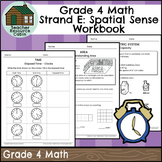 Strand E: Spatial Sense Workbook (Grade 4 Ontario Math) New 2020 Curriculum