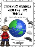 Strange Animals Around the World Reading Comprehension