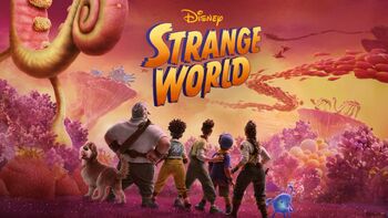 Preview of Strange World - Walt Disney Studios - Movie Guide