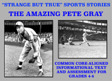 Strange and Amazing Sports Reading #5: The Amazing Pete Gr