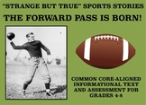 Strange and Amazing Sports Reading #6: The Forward Pass is Born