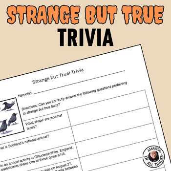 Preview of Strange but True Trivia Worksheet w/ Answer Key! Quiz Bowl Academic Team