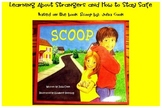 Stranger Danger Life Skills Unit based on SCOOP by Julia Cook